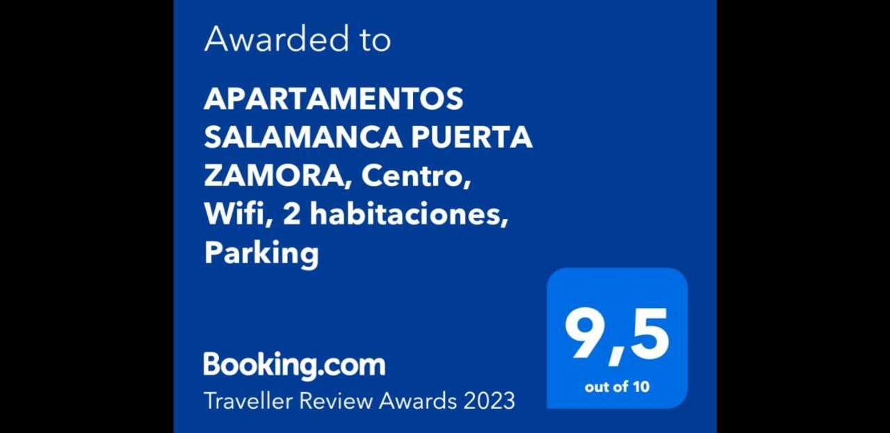 Apartamentos Salamanca Puerta Zamora, Centro, Wifi Con Salon Y 2 Dormitorios, Parking מראה חיצוני תמונה